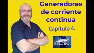 GENERADORES DE CORRIENTE CONTINUA Capítulo 4 Conexiones [upl. by Olympie583]