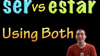 Ser vs Estar  Using Both with a change in Meaning intermediate [upl. by Erinna287]