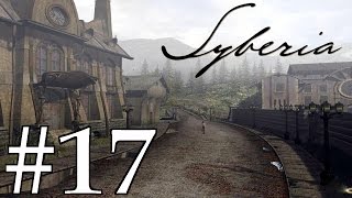 Syberia Walkthrough part 17 [upl. by Amesari]