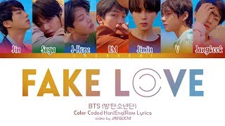 BTS 방탄소년단  FAKE LOVE Color Coded Lyrics EngRomHan [upl. by Sadinoel]