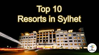 Top 10 Resorts In Sylhat Bangladesh  4 Star to 5 Star with Per Night Cost [upl. by Greggory37]