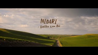 NIDARI by BartikaEamRai Lyrical Video [upl. by Sivle]