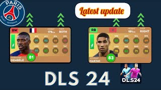 DLS 24 new update • PSG FULL SQUAD PLAYER RATING 🤯 [upl. by Edelsten]