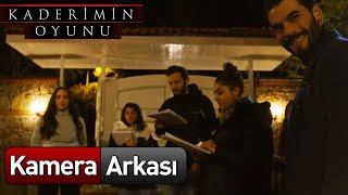 Kaderimin Oyunu  Kamera Arkası [upl. by Ednew]