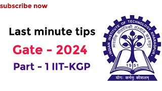 Last Minute Tips for Gate 2024  Part01  Anuj Chauhan  IIT Kharagpur [upl. by Hylton]