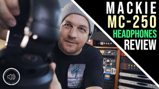 Mackie MC250 Headphones  Review [upl. by Tenaj]