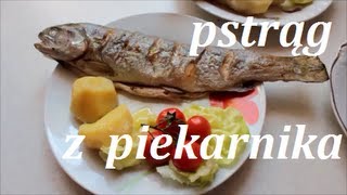 Pstrąg pieczony w piekarniku z masełkiem i czosnkiem Mniam [upl. by Mikkanen461]