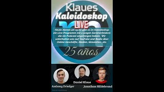 Klaues Kaleidoskop Live Special mit Jonathan und Anthony [upl. by Iniffit]