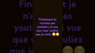 je reste sur youtube 😁😁 [upl. by Suiradal]