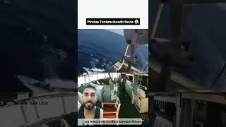 Vamos ali levar uns tiros rapidinho 🤣🤣 military army ship marine pescadores piratas [upl. by Schwejda]