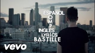 BastillePompeii Acoustic Lyrics español e ingles [upl. by Florine]