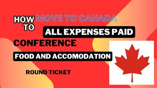 All expenses paid conference in Canada Stipend Accomodation Ticket [upl. by Ardnoid]