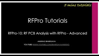 RFPro10 RF PCB Analysis with RFPro  Advanced [upl. by Nylatsyrc]