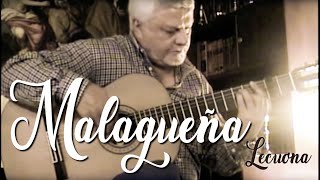 Malagueña Ernesto Lecuona  Flamenco [upl. by Cordeelia565]