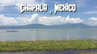 Chapala Mexico VLOG [upl. by Azila]