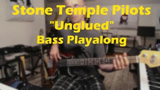 Stone Temple Pilots  Unglued Bass Cover [upl. by Ttereve]