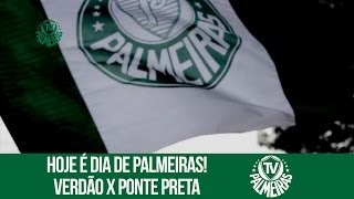 Hoje é dia de Palmeiras Em busca de mais uma vitória [upl. by Jillene]