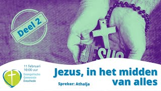 Jezus in het midden van alles Deel 2 Preek EGEnschede 1122024 [upl. by Gaye108]