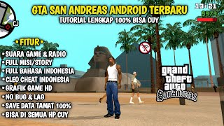 TUTORIAL LENGKAP GTA SA FULL ORIGINAL ALL GPU ANDROID  GTA SAN ANDREAS [upl. by Eniamert562]