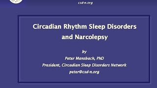 Circadian Rhythm Sleep Disorders and Narcolepsy [upl. by Ttreve425]