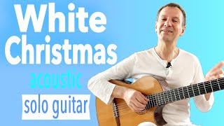 White Christmas LYRICS  KARAOKE Fingerstyle Guitar 3 TAB [upl. by Duax261]