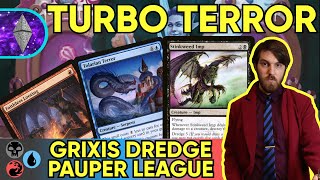 TURBO TERROR Grixis Dredge MTG Pauper Homebrew Gameplay [upl. by Moor]