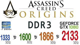 Assassins Creed Origins on DDR3 1333 MHz 1600 MHz 1866 MHz 2133 MHz [upl. by Yllek822]