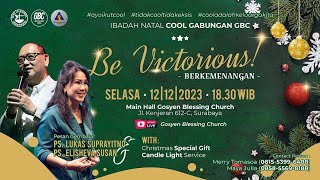 IBADAH PERAYAAN NATAL COOL GABUNGAN quotBE VICTORIOUSquot  12 Desember 2023 I Ps Elisheva Susan [upl. by Hagar486]