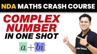 COMPLEX NUMBER in One Shot  NDA Maths Crash Course [upl. by Nnairret]