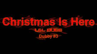 quotChristmas Is Herequot Dubstep [upl. by Jezabel]