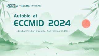 Autobio Exhibited ECCMID 2024 Providing Total Microbial Laboratory Solution [upl. by Notlaw226]