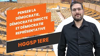 Penser la démocratie la démocratie directe et la démocratie représentative  HGGSP 1ere [upl. by Acsicnarf691]