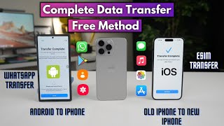 How to transfer complete data from OLD iPhone to New iPhone amp Android to iPhone  Esim amp Whatsapp [upl. by Marysa767]