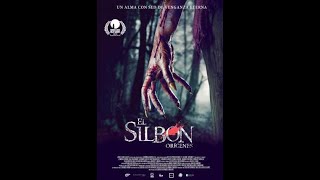 🌟 Silbon El Origenes  Película de Terror Completa en Español 🧩quot [upl. by Gorlin295]