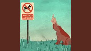 No Pets Allowed YouTube Version [upl. by Adnawak]