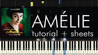 Yann Tiersen  Amélie Comptine Dun Autre été  Piano Tutorial  How to Play [upl. by Humble536]