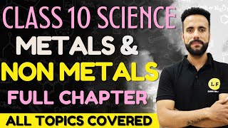 Metals And NonMetals Class 10  Science Chapter 3  One Shot  Full Chapter Explanation  Ashu sir [upl. by Naihs]