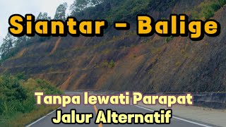 Jalur Alternatif ke Balige tanpa lewati Parapat Dan sebaliknya [upl. by Naitirb]