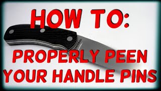 How to properly peen handle pins [upl. by Terrence872]