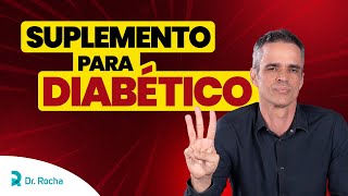 3 Motivos para Suplementação na Diabetes [upl. by Nosle]