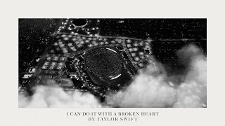 Taylor Swift  I Can Do It With a Broken Heart Official Lyric Video [upl. by Dadivitan988]