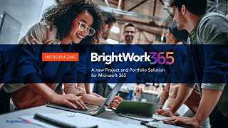 Introducing BrightWork 365 for Microsoft 365 [upl. by Skerl]