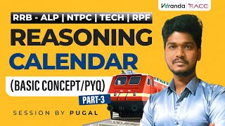 Target Railway Exams 2024  CALENDAR BASIC CONCEPT amp PYQ  PART  3  PUGAL  VERANDA RACE SSC [upl. by Dumanian]