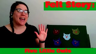 Felt Story Five Little Owls [upl. by Neehsar]