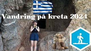 Vandring på Kreta 2024  Fantastiska grottor och underbara vyer [upl. by Ahtiek657]