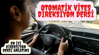 OTOMATİK VİTES ARABA Nasıl Kullanılır  EN GÜNCEL direksiyondersi otomatikvitesdireksiyoneğitimi [upl. by Tarfe611]