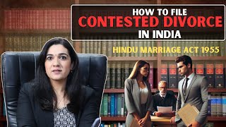 DIVORCE UNDER HINDU MARRIAGE ACT 1955  STEP BY STEP PROCESS OF FILING CONTESTED DIVORCE IN INDIA [upl. by Ardnohsed883]