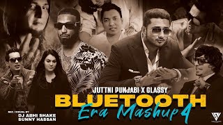 Bluetooth Era Mashup 2024  Juttni Punjabi X Glassy  Yo Yo Honey Singh  Imran Khan  Sunny Hassan [upl. by Inalaehak327]