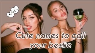 Cute names to call your best friend [upl. by Halimaj]