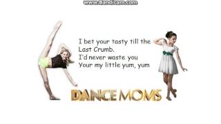 yum yum dance moms song and lyrics [upl. by Metcalf751]